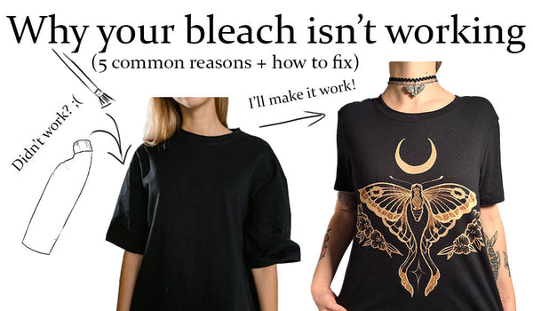 Why your bleach isn't bleaching